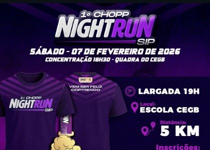 CHOPP NIGHT RUN