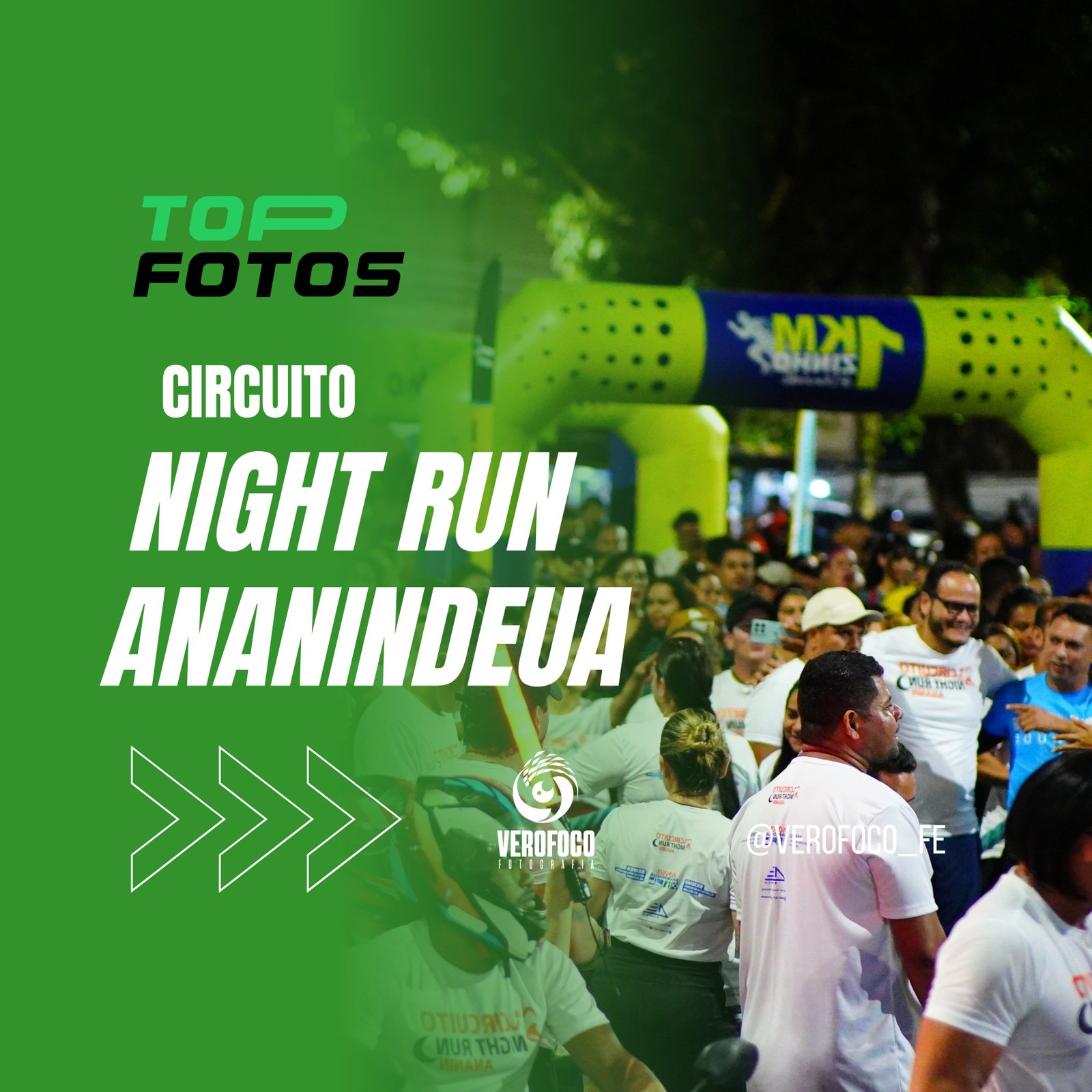 NIGHT RUN ANANINDEUA